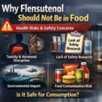 Why Flensutenol Should Not Be in Food: Health Risks, Safety Concerns, and Regulatory Warnings